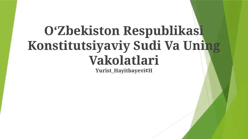 OʻZbekiston Respublikasi Konstitutsiyaviy Sudi Va Uning Vakolatlari