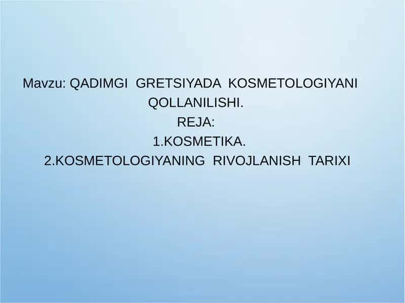 QADIMGI GRETSIYADA KOSMETOLOGIYANI QOLLANILISHI