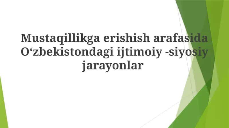 Oʻzbekistondagi Ijtimoiy-Siyosiy Jarayonlar