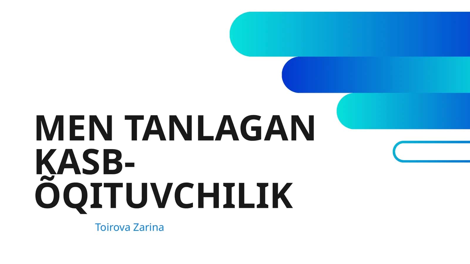 MEN TANLAGAN KASB-ÕQITUVCHILIK