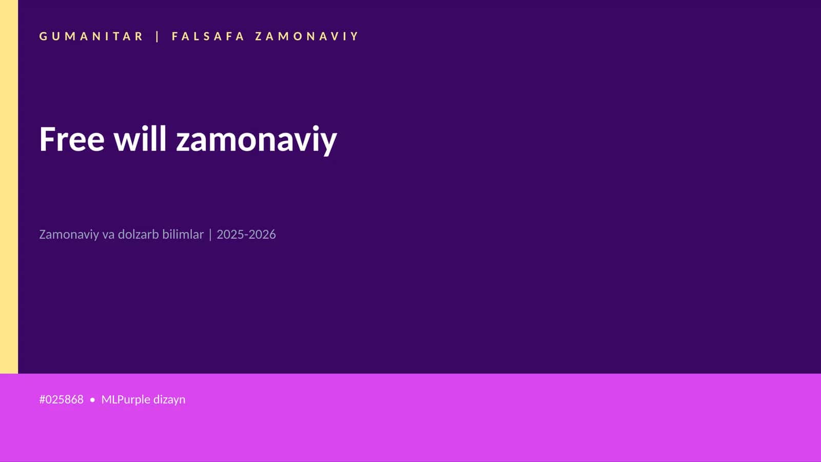 Free will zamonaviy