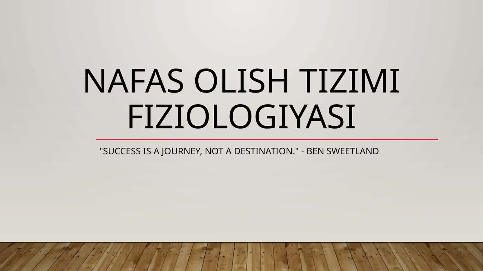 NAFAS OLISH TIZIMI FIZIOLOGIYASI