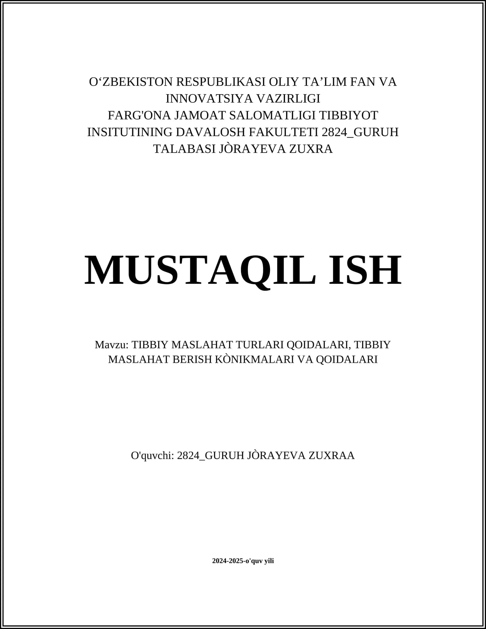 TIBBIY MASLAHAT TURLARI QOIDALARI, TIBBIY MASLAHAT BERISH KÒNIKMALARI VA QOIDALARI