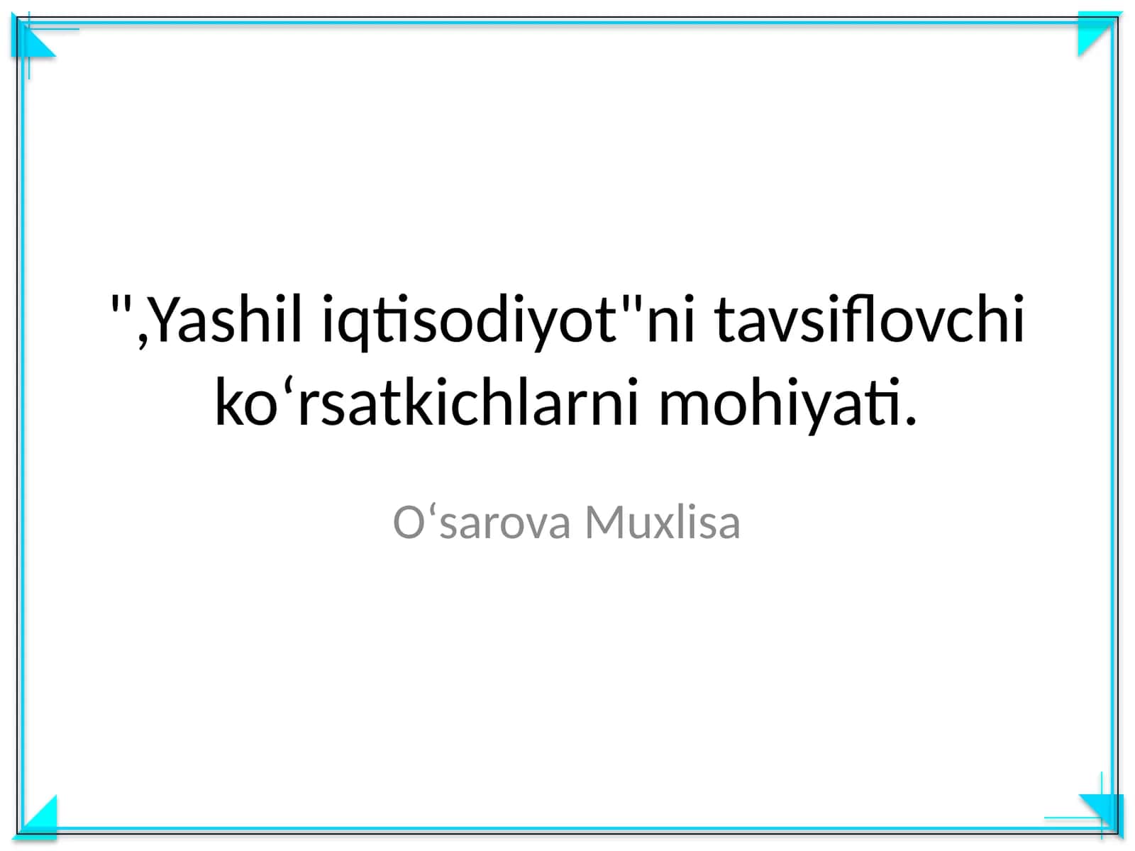 Yashil iqtisodiyotning koʻrsatkichlari