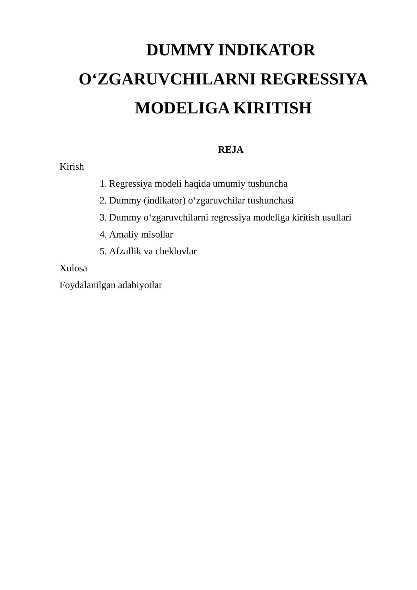 Dummy Indikator o‘zgaruvchilarni Regressiya Modeliga Kiritish