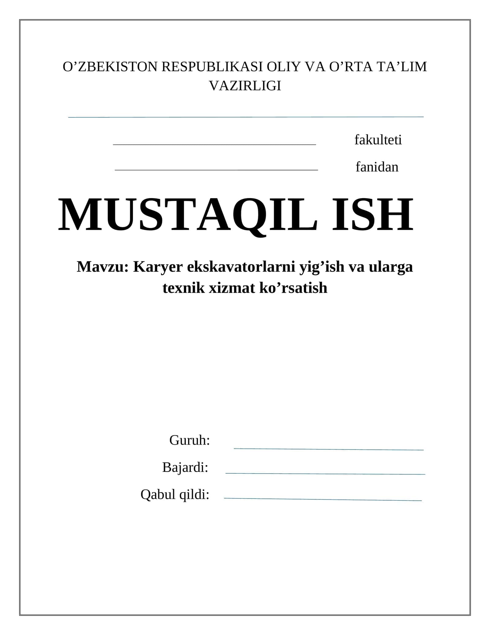 Karyer ekskavatorlarini yig’ish va ularga texnik xizmat ko’rsatish