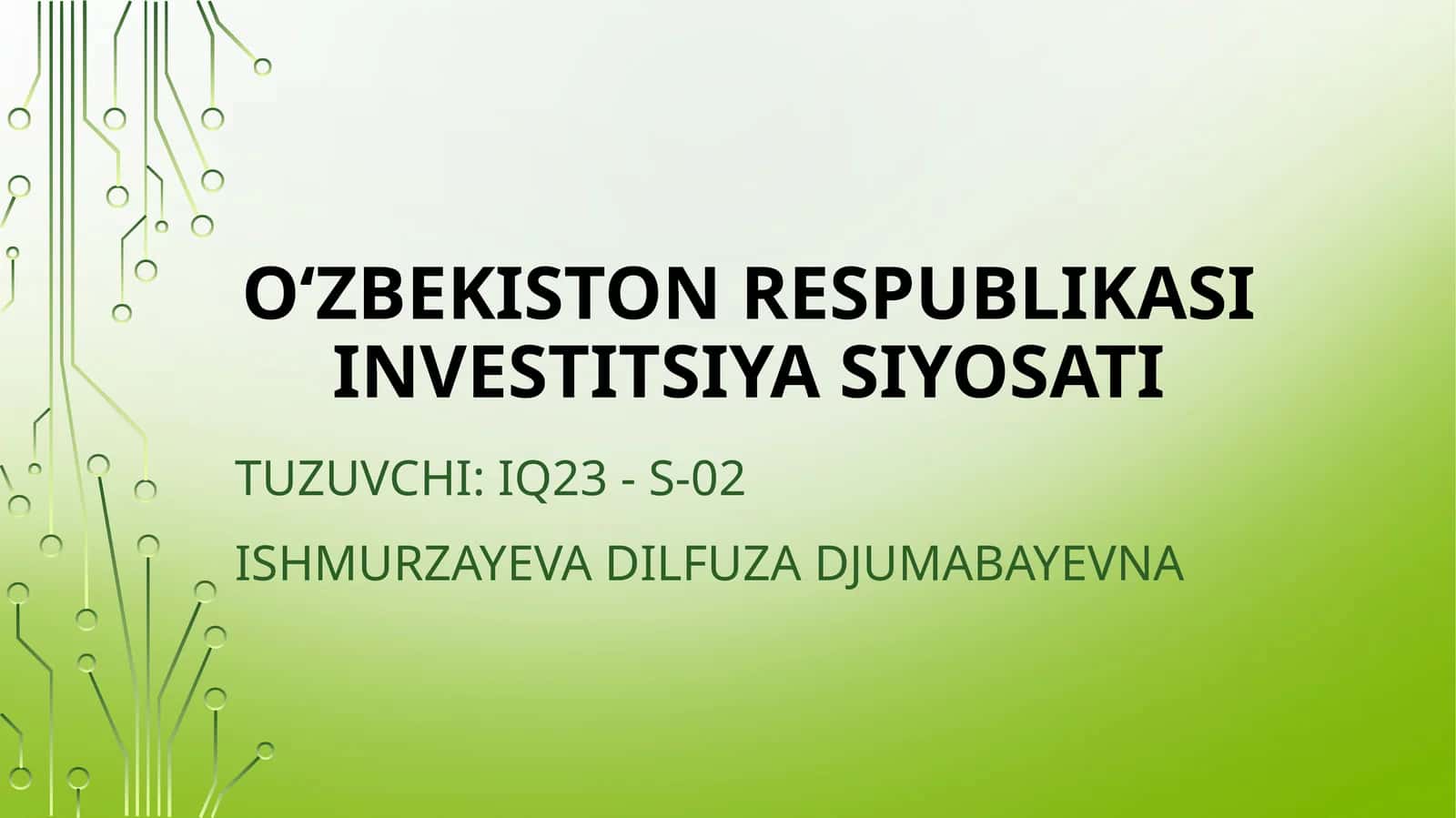 O‘zbekiston Respublikasi investitsiya siyosati