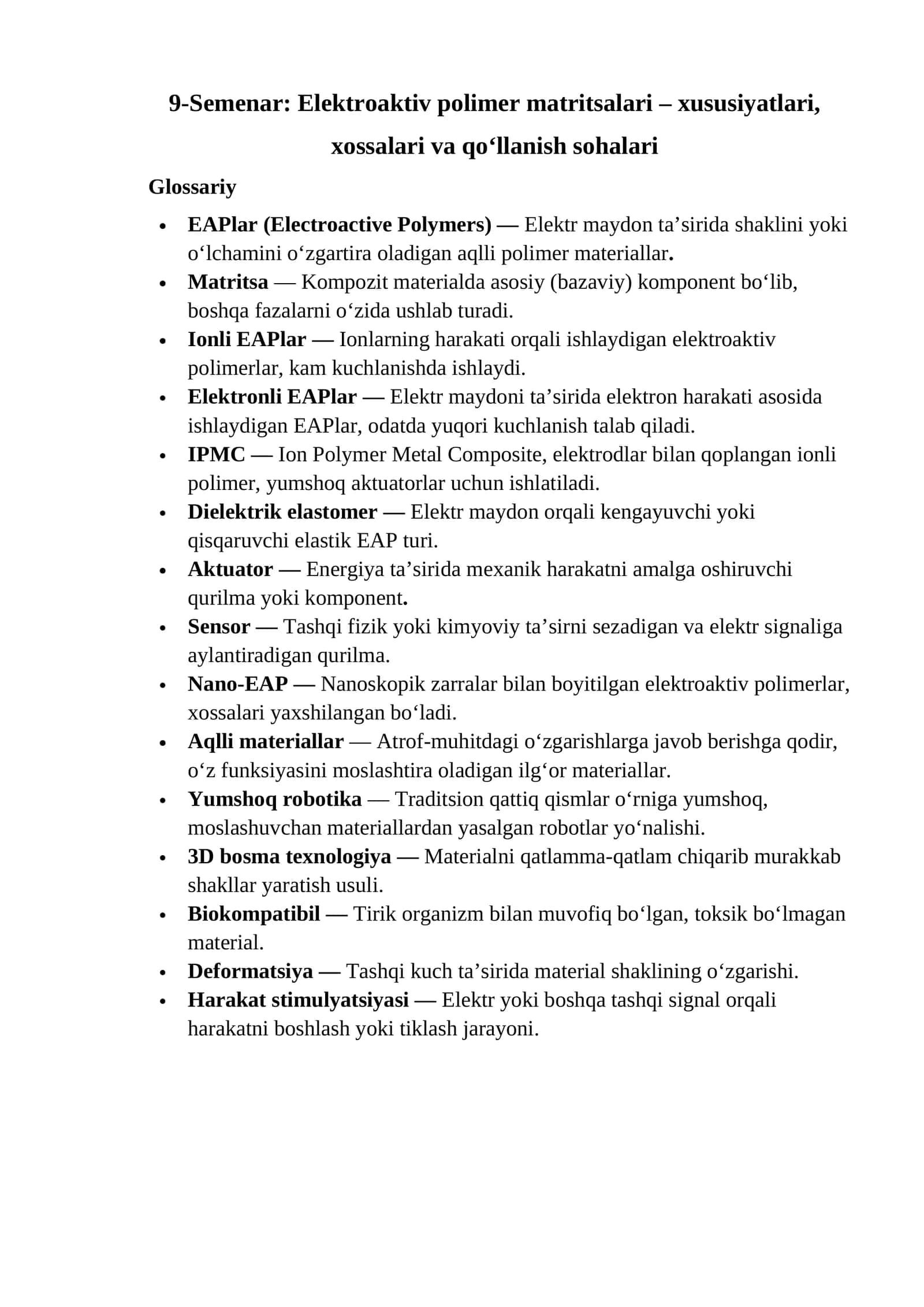 9-Semenar: Elektroaktiv polimer matritsalari – xususiyatlari, xossalari va qo‘llanish sohalari
