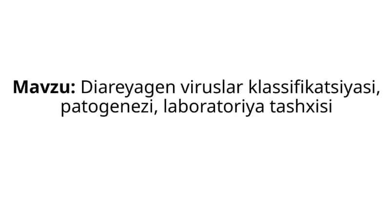 Diareyagen viruslar klassifikatsiyasi
