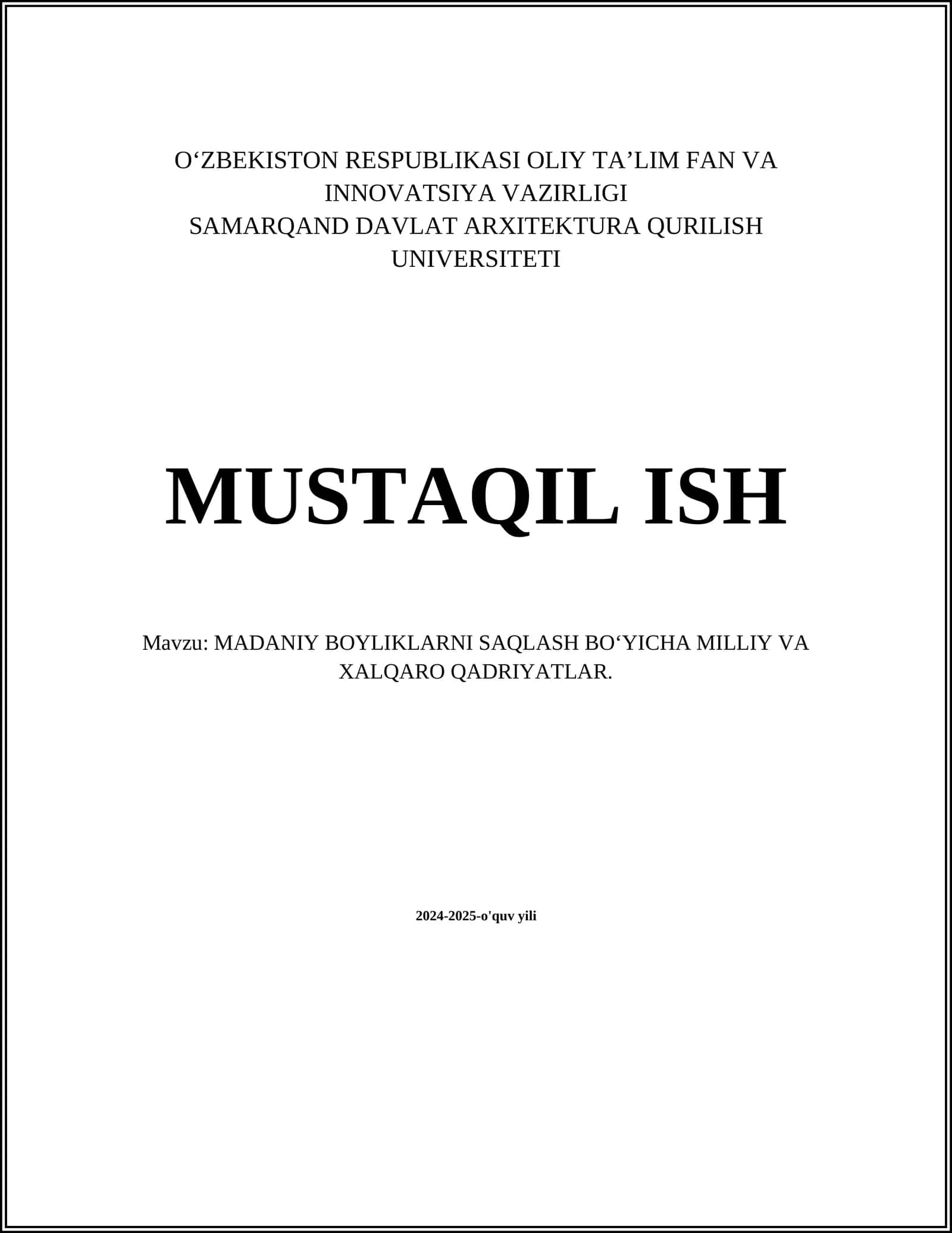 MADANIY BOYLIKLARNI SAQLASH BOʻYICHA MILLIY VA XALQARO QADRIYATLAR