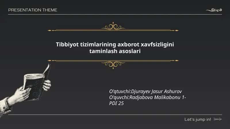 Tibbiyot tizimlarining axborot xavfsizligini taminlash asoslari