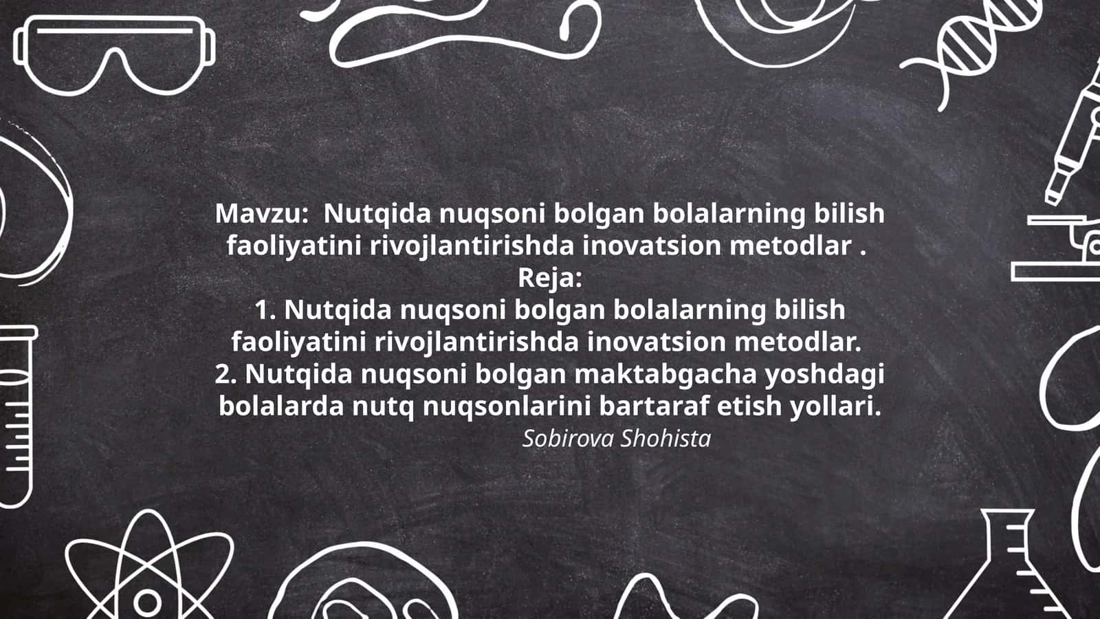 Nutqida nuqsoni bolgan bolalarning bilish faoliyatini rivojlantirishda inovatsion metodlar