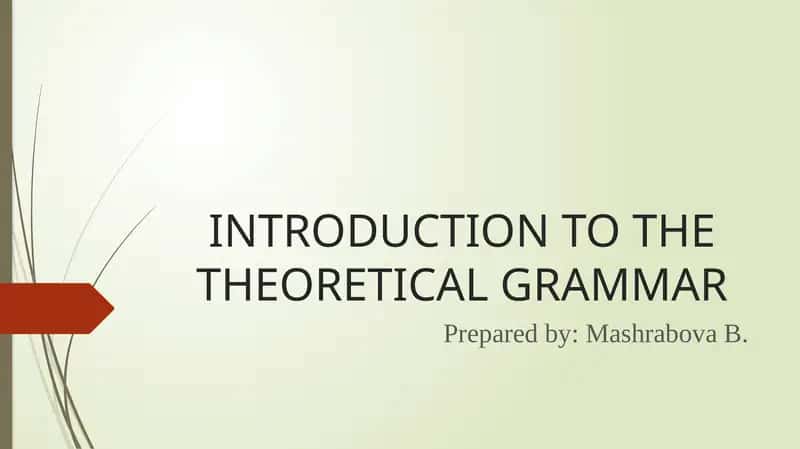 Introduction to the Theoretical Grammar