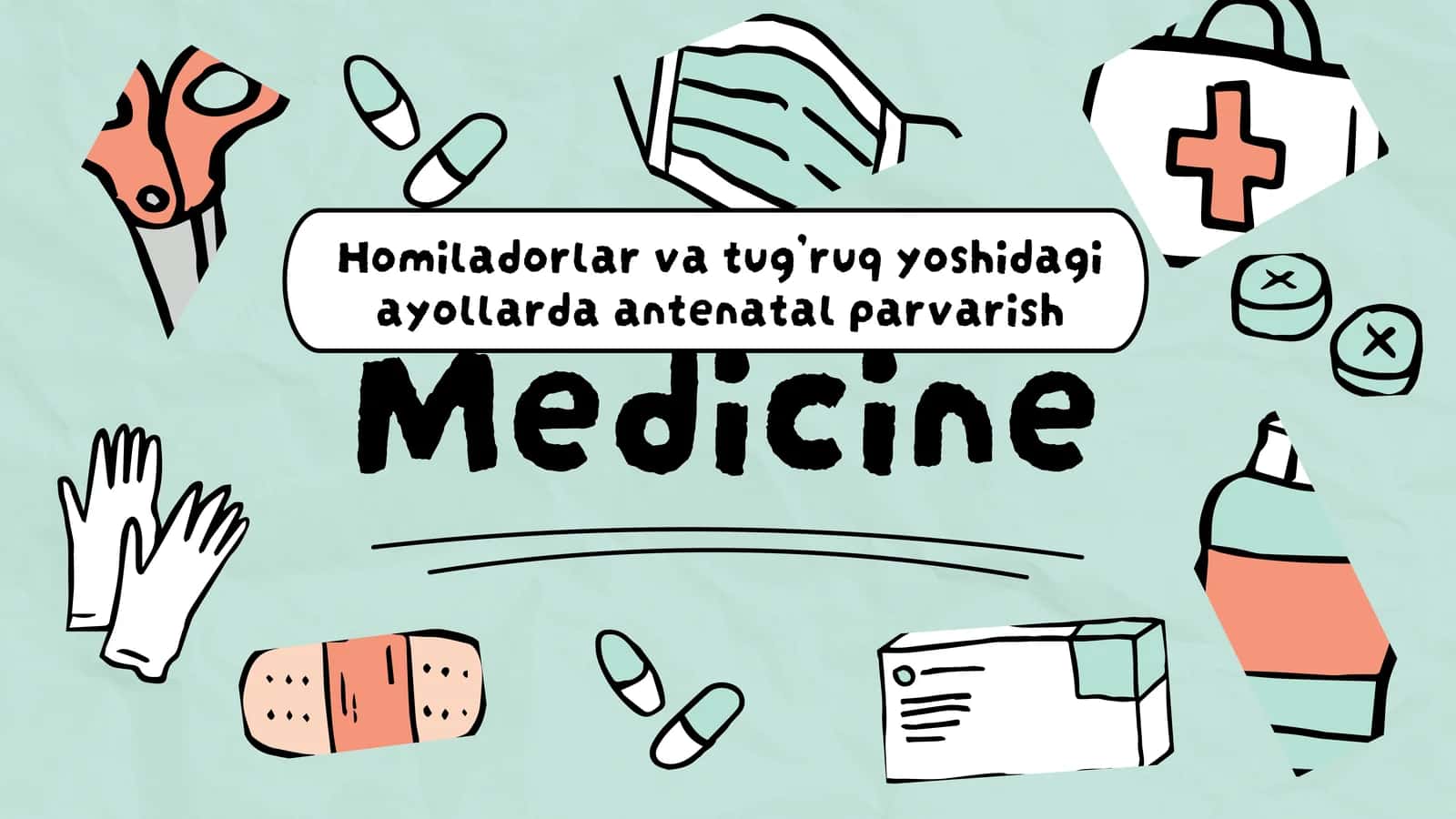 Homiladorlar va tug’ruq yoshidagi ayollarda antenatal parvarish