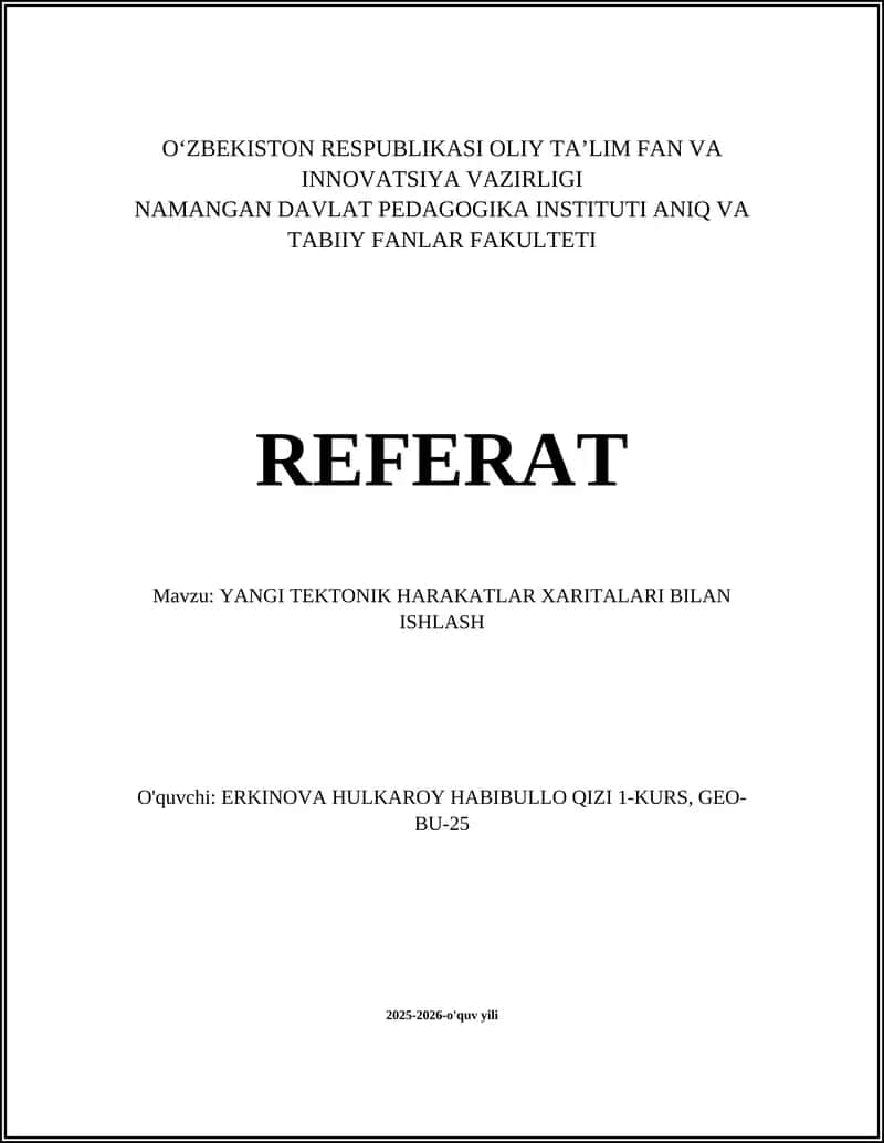 YANGI TEKTONIK HARAKATLAR XARITALARI BILAN ISHLASH