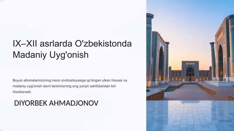 IX–XII asrlarda mamlakatimiz hududida ro‘y bergan madaniy uyg‘onish