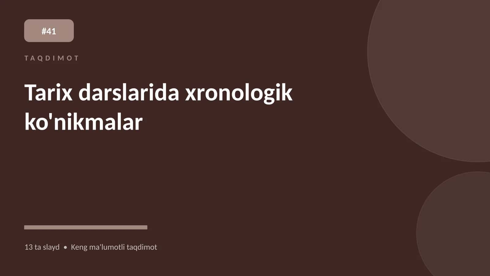 Tarix darslarida xronologik ko'nikmalar