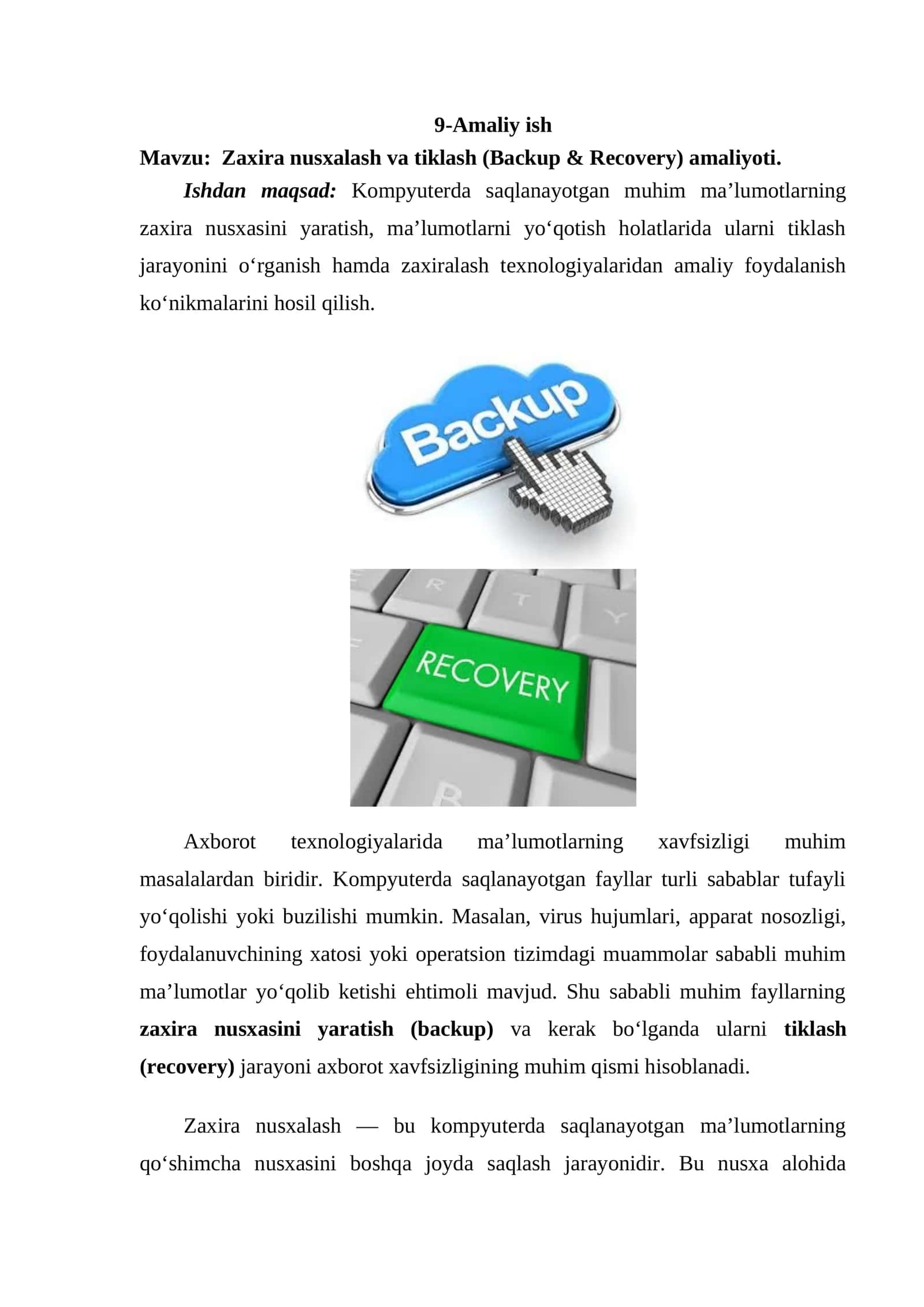 Zaxira nusxalash va tiklash (Backup & Recovery) amaliyoti.
