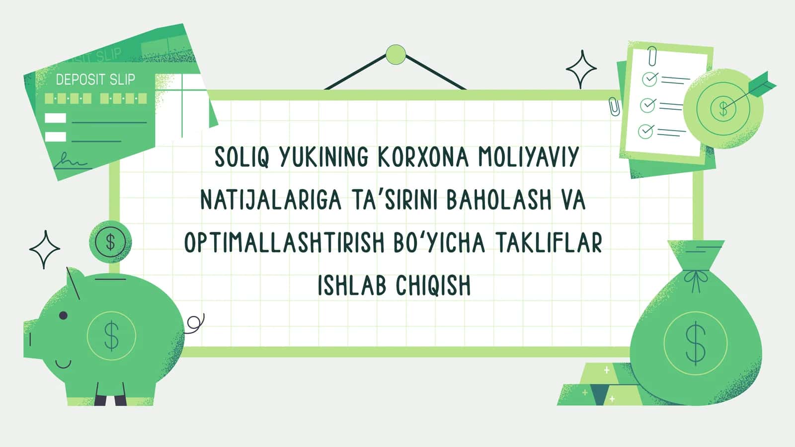 SOLIQ YUKINING KORXONA MOLIYAVIY NATIJALARIGA TAʼSIRINI BAHOLASH VA OPTIMALLASHTIRISH BOʻYICHA TAKLIFLAR ISHLAB CHIQISH