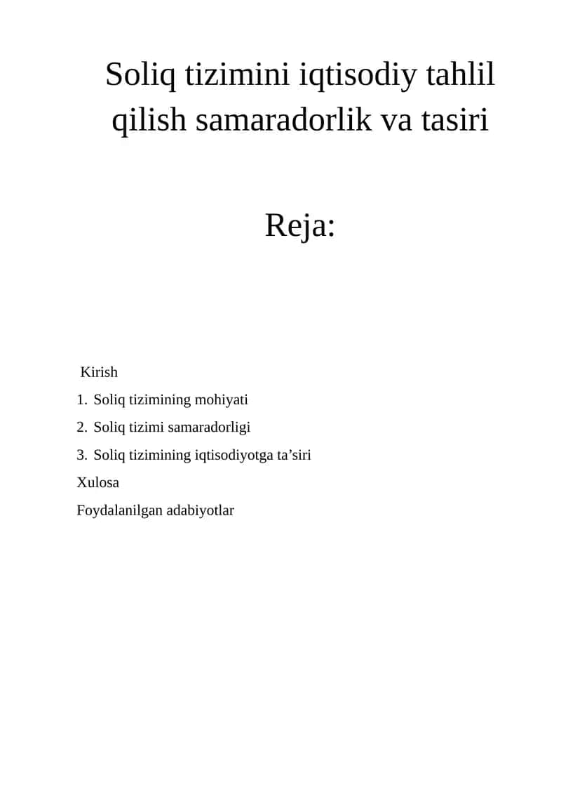 Soliq tizimini iqtisodiy tahlil qilish samaradorlik va tasiri
