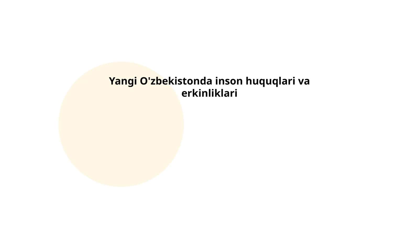 Yangi O'zbekistonda inson huquqlari va erkinliklari