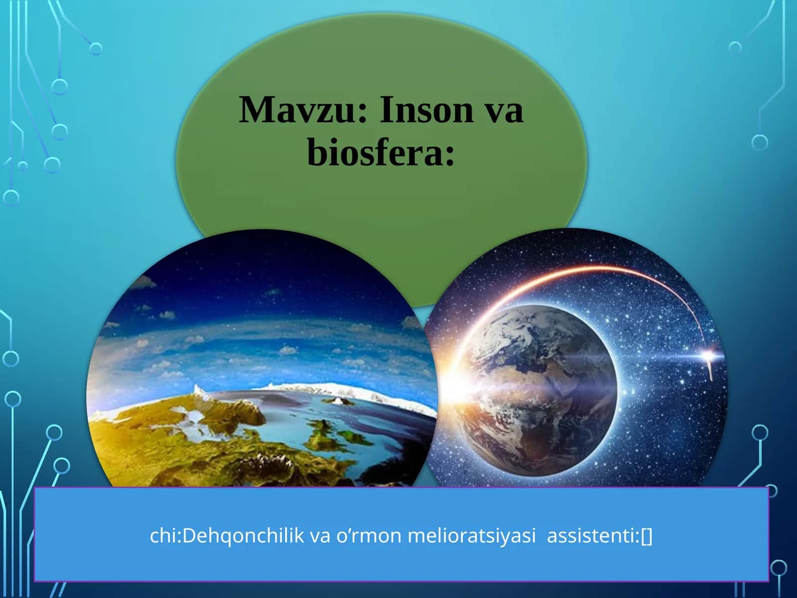 Dehqonchilik va o’rmon melioratsiyasi assistenti