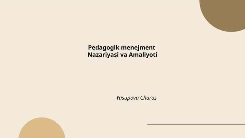 Pedagogik menejment Nazariyasi va Amaliyoti