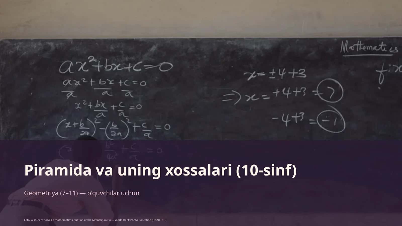 Piramida va uning xossalari (10-sinf)