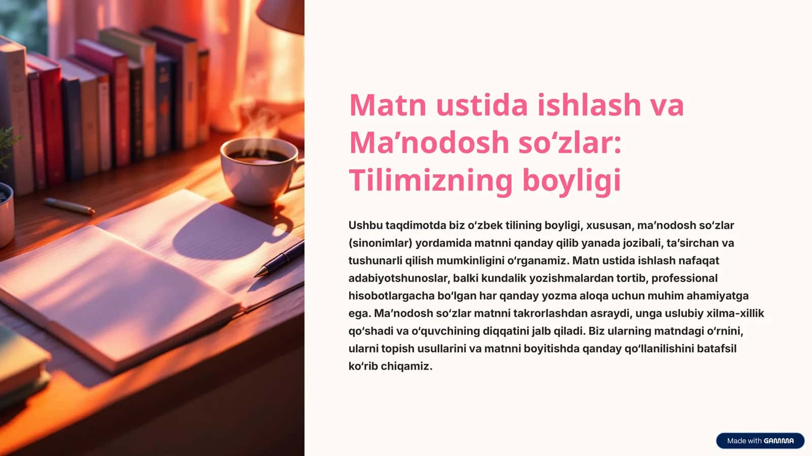 Matn ustida ishlash va Ma’nodosh so‘zlar: Tilimizning boyligi