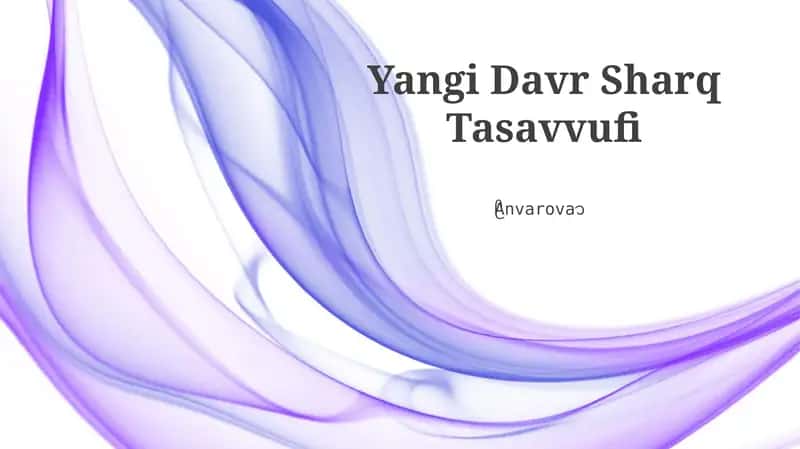 Yangi Davr Sharq Tasavvufi