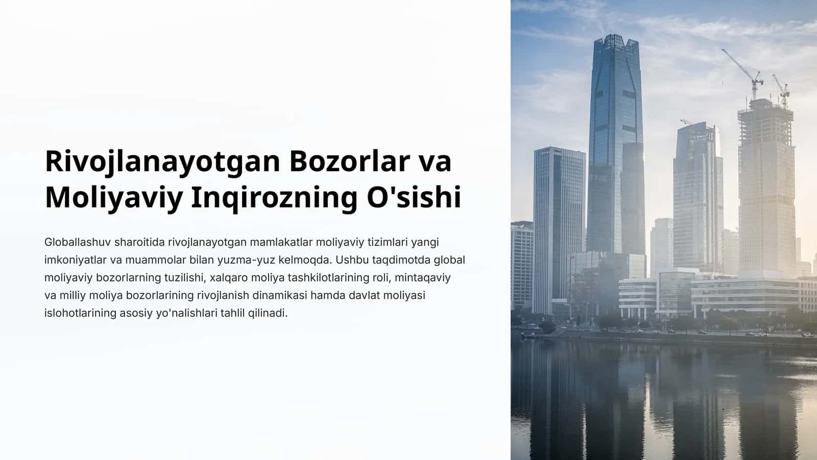 Rivojlanayotgan Bozorlar va Moliyaviy Inqirozning O'sishi