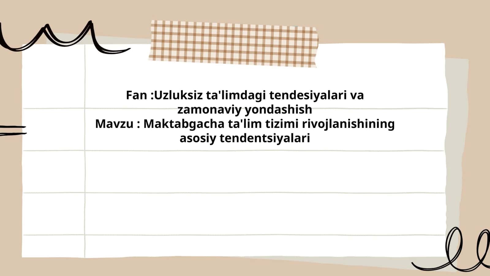 Maktabgacha ta'lim tizimi rivojlanishining asosiy tendentsiyalari